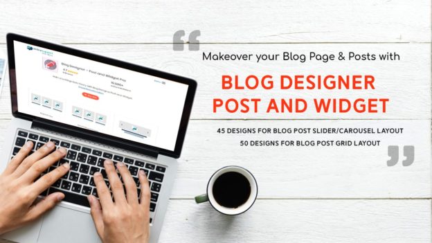 Make over your Blog Page and Posts with WP Blog Designer