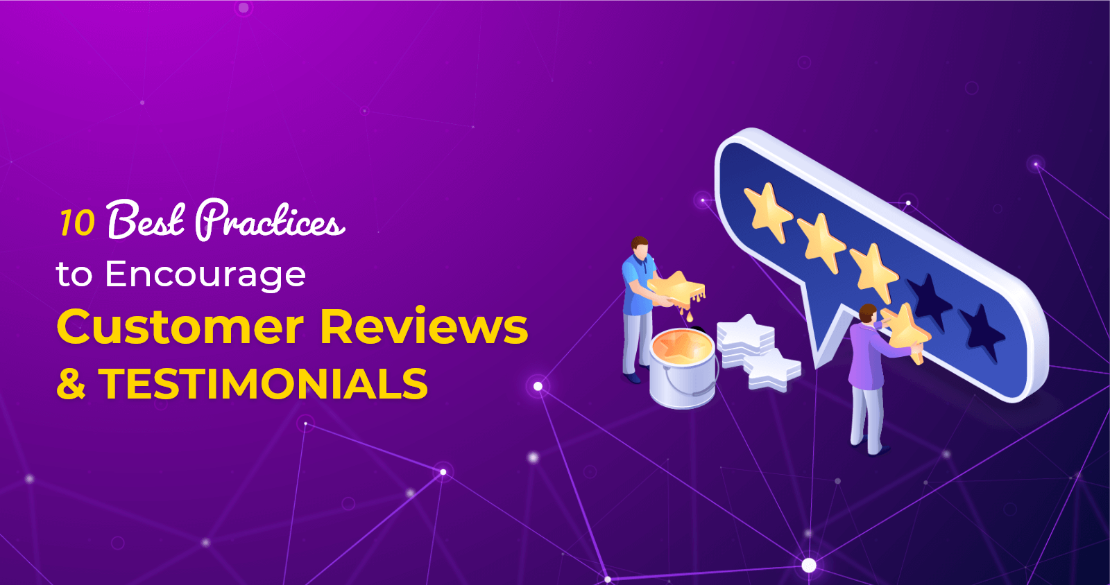 10 Best Practices to Encourage Customer Reviews & Testimonials