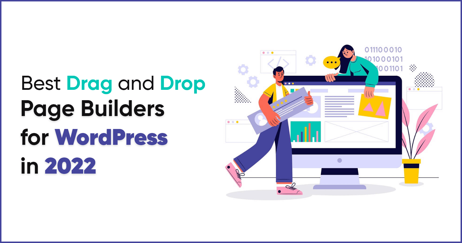 Best Drag and Drop Page Builders for WordPress in 2022