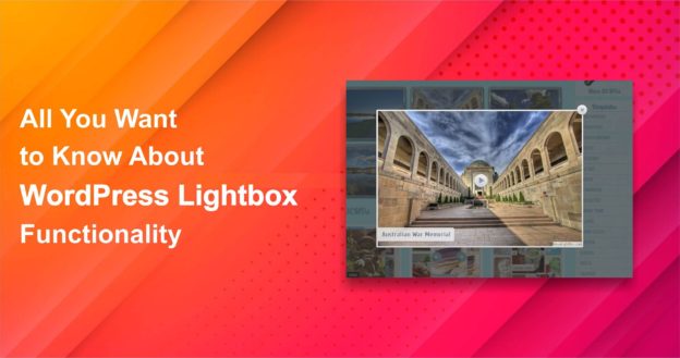 All You Want to Know About WordPress Lightbox Functionality