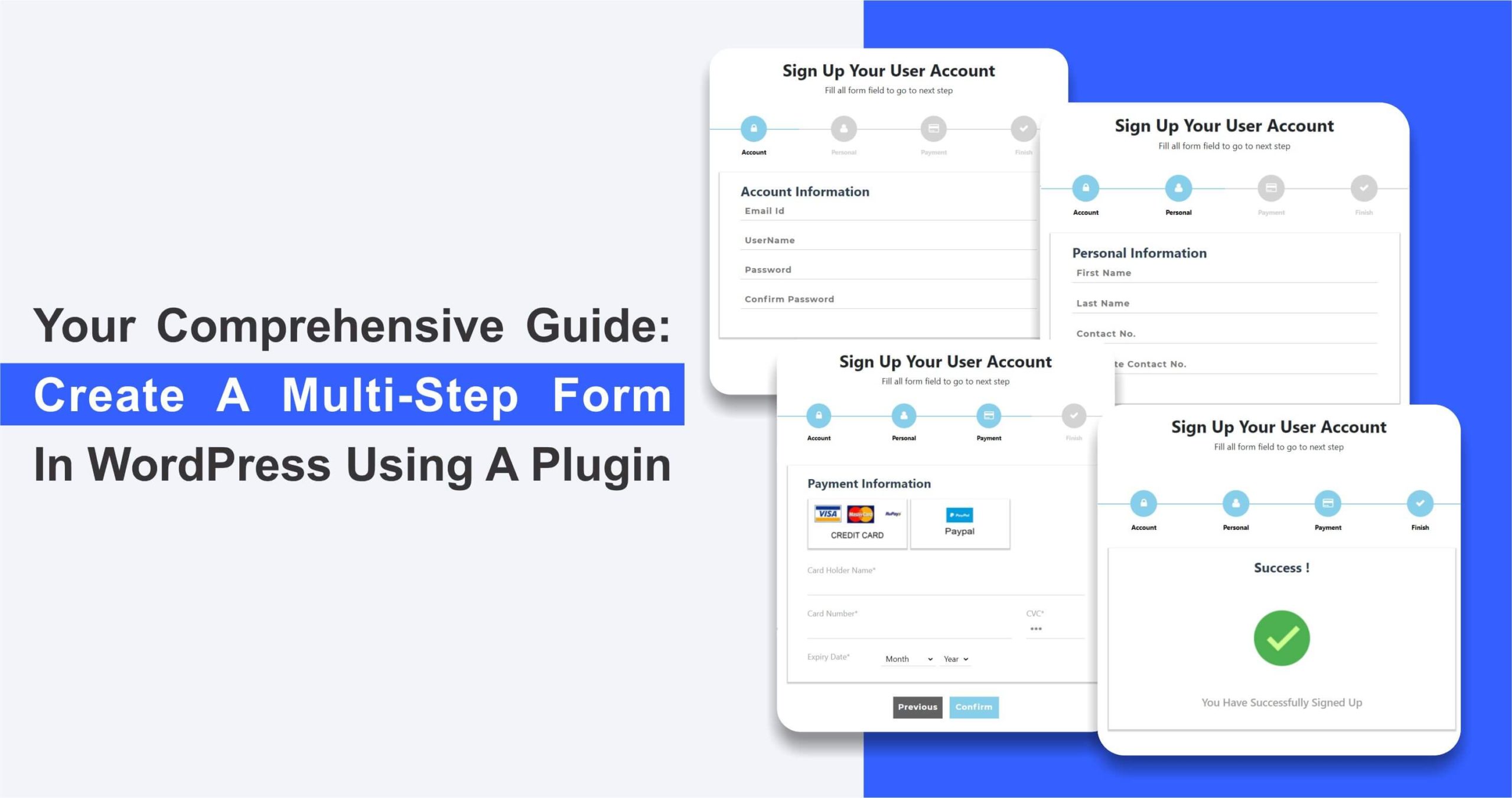 Your Comprehensive Guide to Create a Multi-Step Form in WordPress Using a Plugin