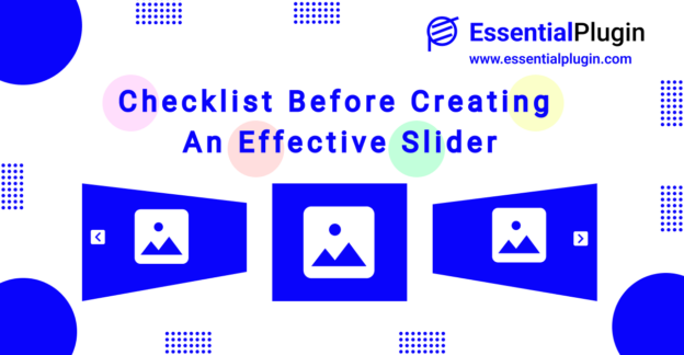 Checklist Before Creating An Effective Slick Slider